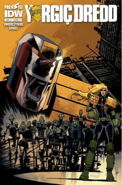 Yargıç Dredd 11: Kapak A