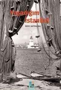 Yaşadığım İstanbul