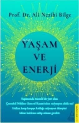Yaşam ve Enerji