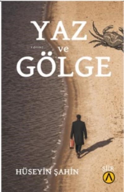 Yaz ve Gölge