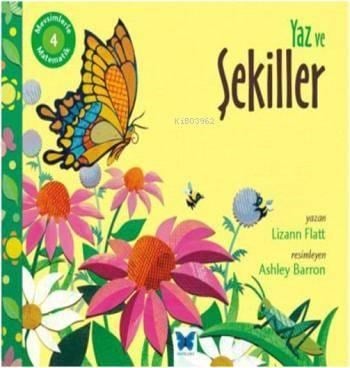 Yaz ve Şekiller; Mevsimlerle Matematik 4