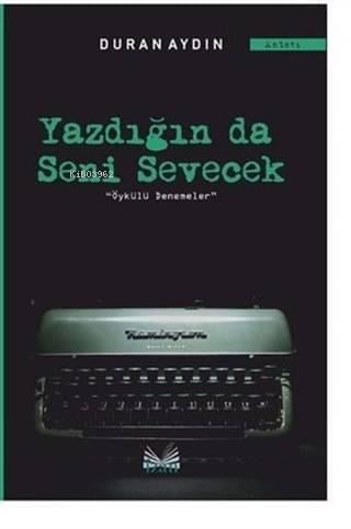 Yazdığın Da Seni Sevecek