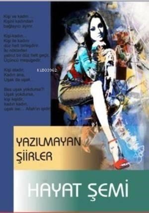 Yazılmayan Şiirler