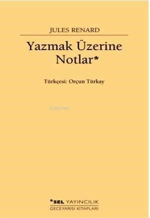 Yazmak Üzerine Notlar