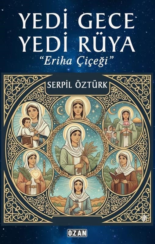 Yedi Gece Yedi Rüya;Eriha Çiçeği