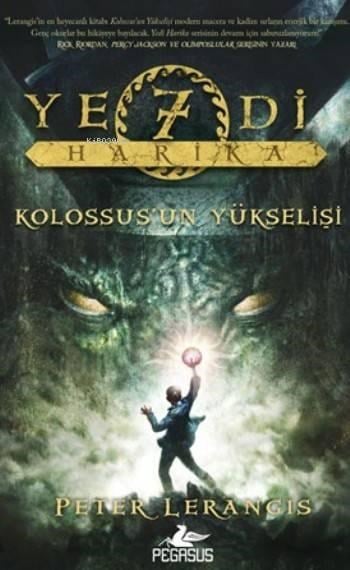 Yedi Harika; Kolossus'un Yükselişi