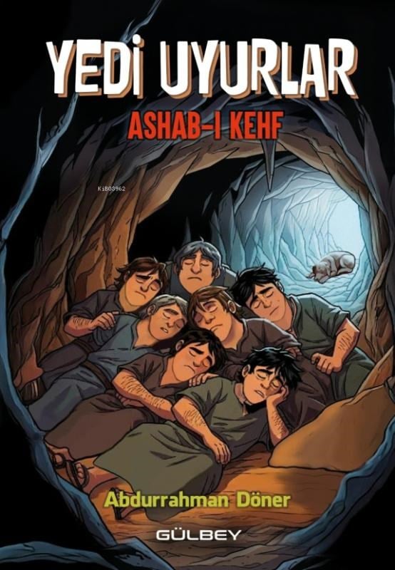 Yedi Uyurlar - Ashab-ı Kehf