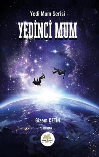 Yedinci Mum - Yedi Mum Serisi
