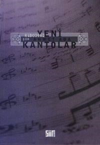 Yeni Kantolar  
