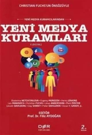 Yeni Medya Kuramları