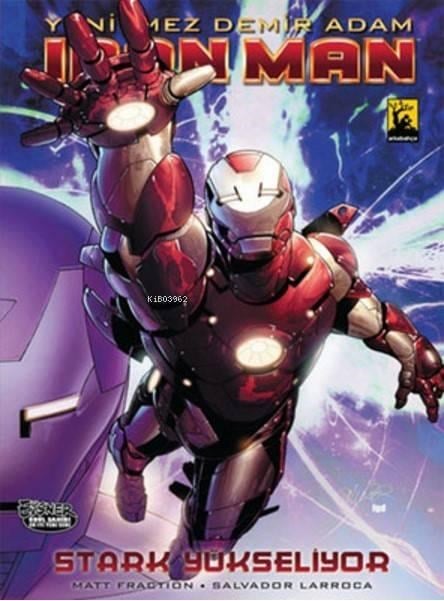 Yenilmez Demir Adam - İron Man - (Cilt 5); Stark Yükseliyor