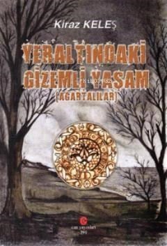 Yeraltındaki Gizemli Yaşam (Agartalılar)