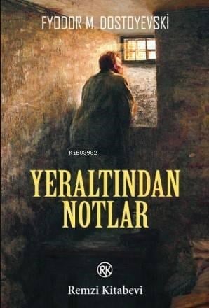 Yeraltından Notlar