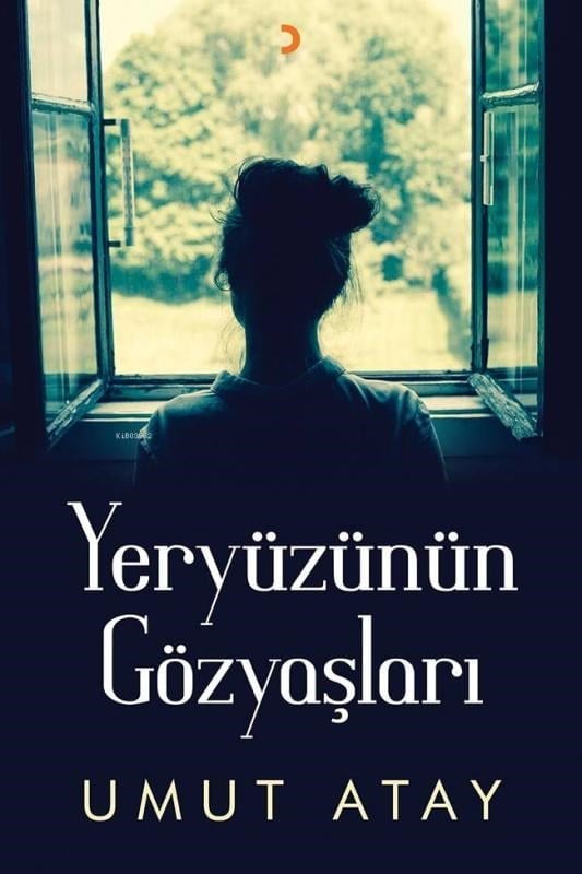 Yeryüzünün Gözyaşları; Yeryüzünün Gözyaşları