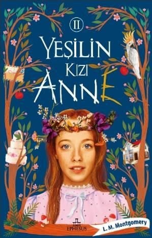 Yeşilin Kızı Anne - 2