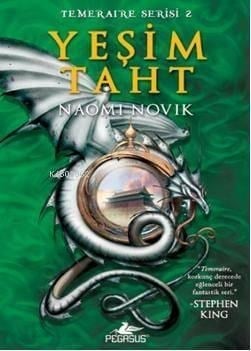 Yeşim Taht; Temeraire Serisi-2