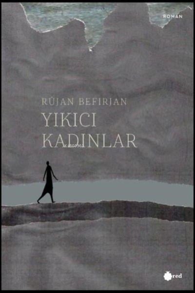 Yıkıcı Kadınlar