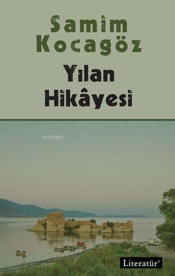 Yılan Hikâyesi