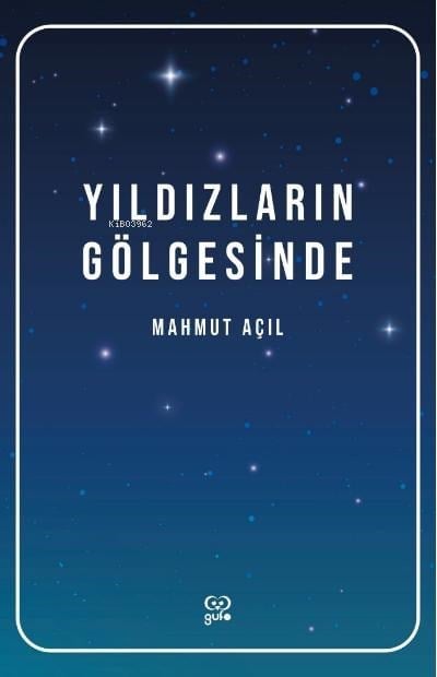 Yıldızların Gölgesinde