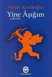 Yine Aşığım