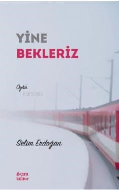 Yine Bekleriz