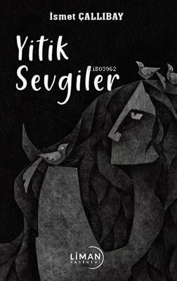 Yitik Sevgiler