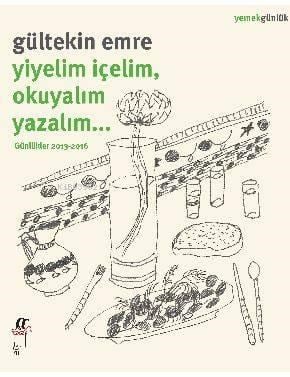 Yiyelim İçelim,  Okuyalım Yazalım...