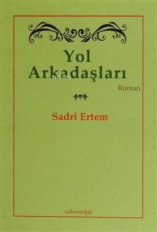 Yol Arkadaşları