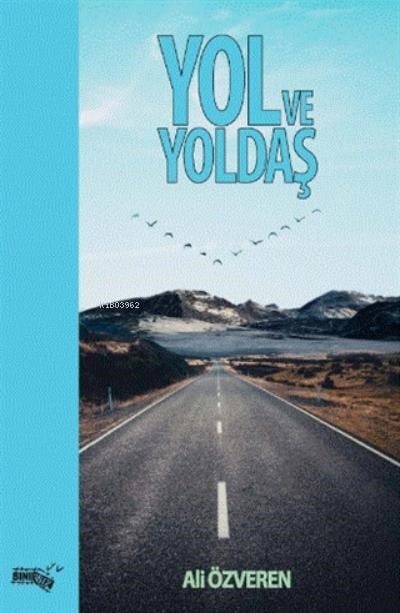 Yol Ve Yoldaş