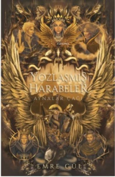 Yozlaşmış Harabeler (Ciltli)