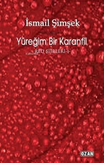 Yüreğim Bir Karanfil