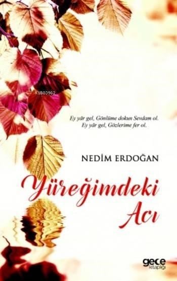 Yüreğimdeki Acı