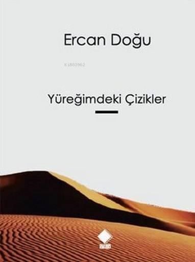 Yüreğimdeki Çizikler