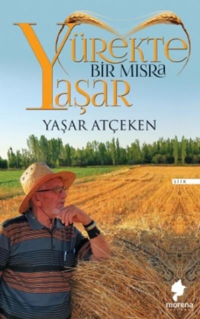 Yürekte Bir Mısra Yaşar