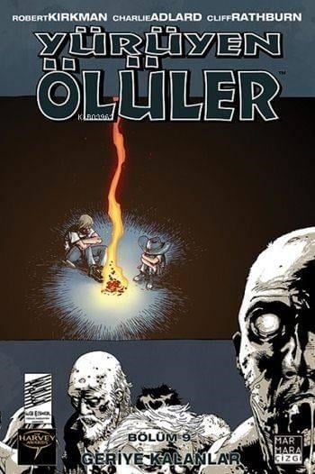 Yürüyen Ölüler - Bölüm 9; Geriye Kalanlar