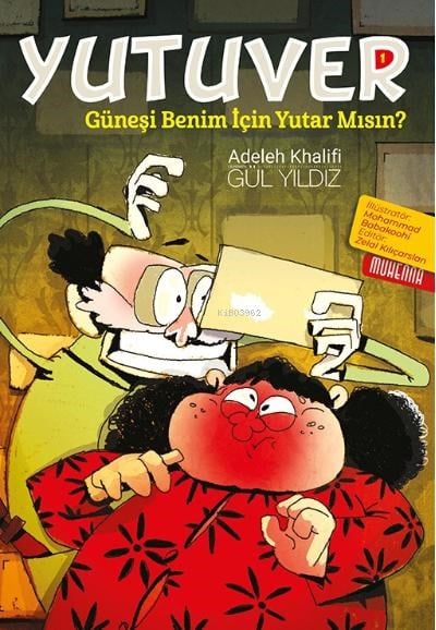 Yutuver 1;Güneşi Benim İçin Yutar