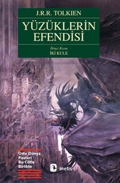 Yüzüklerin Efendisi İkinci Kısım: İki Kule