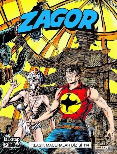 Zagor Klasik Maceralar Cilt 114;Ramath’ın Geçmişi-Yeşim Taşından Tılsım-Esrarengiz Kaynak-Göl İnsanları