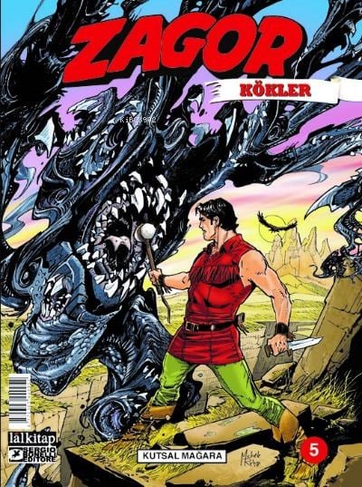 Zagor Kökler Sayı 5 ;Kutsal Mağara