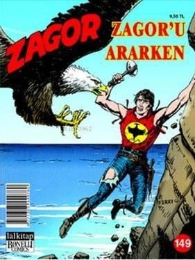 Zagor Sayı 149; Zagor'u Ararken