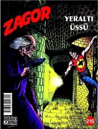 Zagor Sayı 215; Yeraltı Üssü