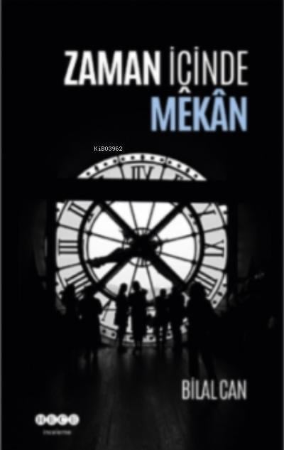 Zaman İçinde Mekan