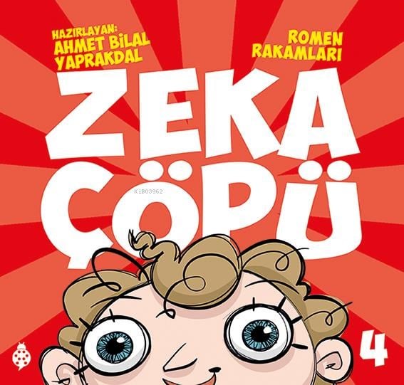 Zeka Çöpü 4 - Romen Rakamları