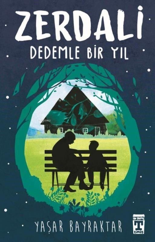 Zerdali – Dedemle Bir Yıl