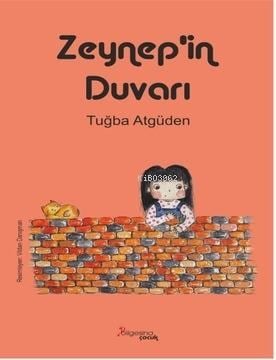 Zeynep’in Duvarı