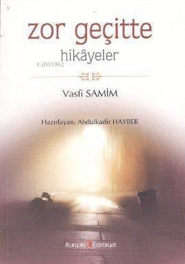 Zor Geçitte; Hikayeler