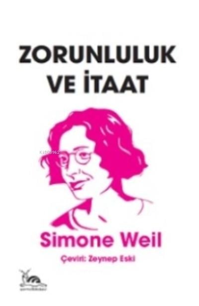 Zorunluk Ve İtaat