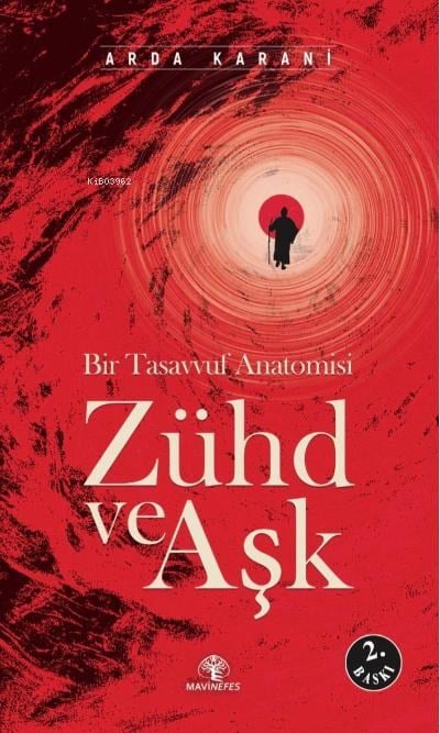 Zühd ve Aşk