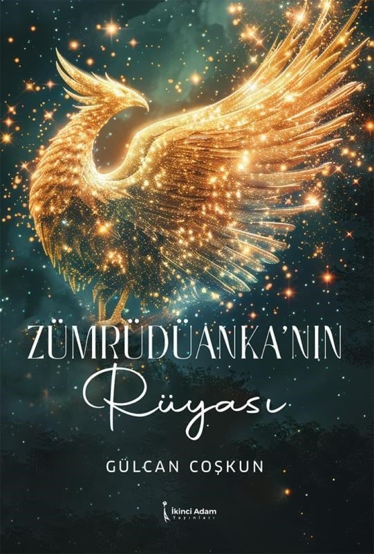 Zümrüdüanka’nın Rüyası