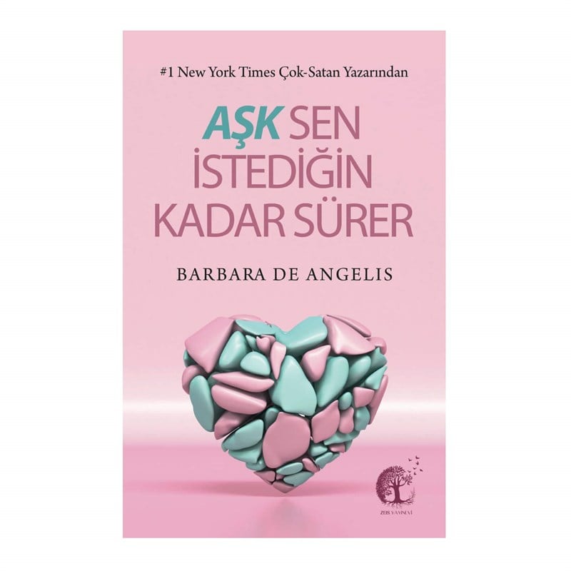 Aşk Sen İstedikçe Sürer - Barbara De Angelis